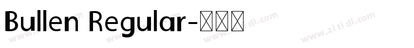 Bullen Regular字体转换